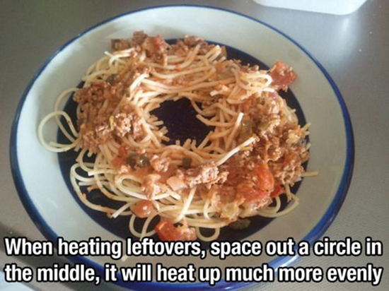 Put hole in middle of leftovers when heating in microwave